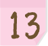 13